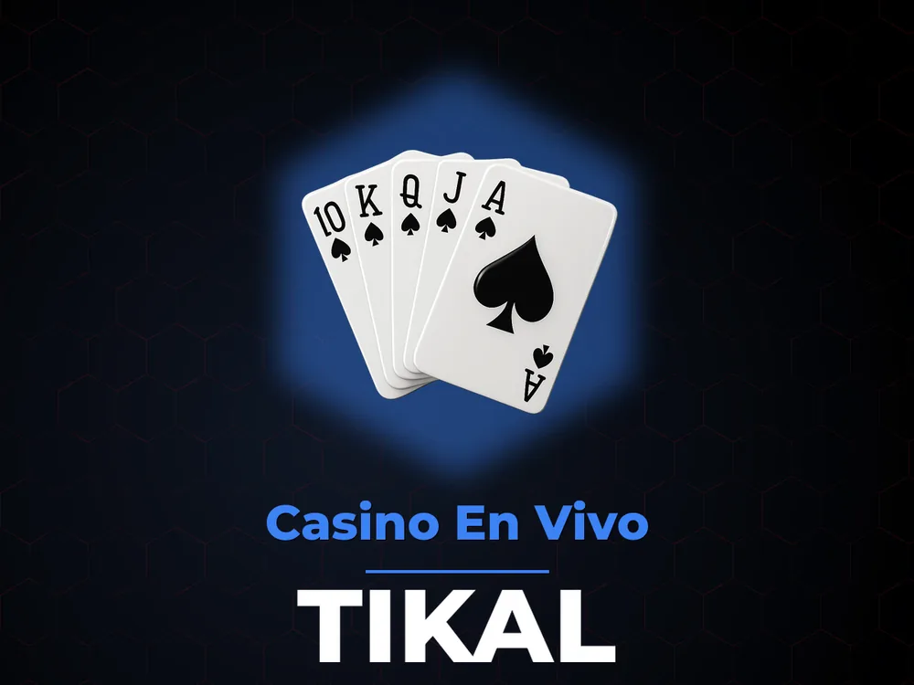 Tikal - Casino En Vivo