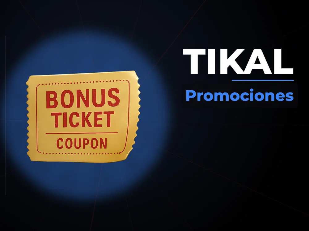 Tikal - Promociones