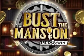 Bust The Mansion